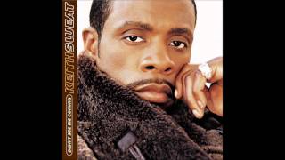 I Put You On  - Keith Sweat