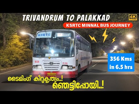 Extremely high-speed KSRTC MINNAL Bus journey from Trivandrum to Palakkad | 4K