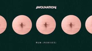 AWOLNATION - Run (Beautiful Things) (Dan The Automator Remix feat. Del)