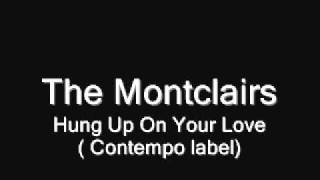 Hung Up On Your Love.