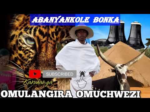 Abanyankole  bonka Omulangira Omuchwezi