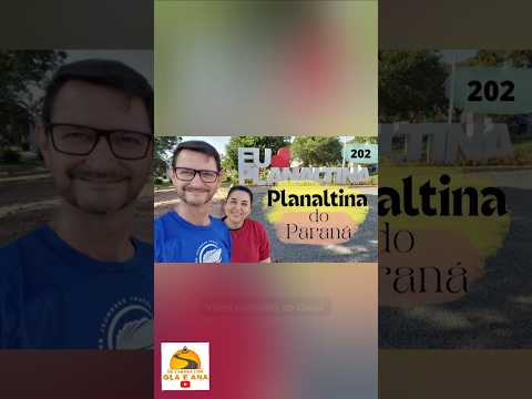 PLANALTINA DO PARANÁ  PR #decaronacomolaeana #shorts