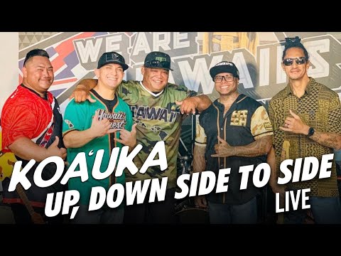 Koa'uka - Up, Down Side to Side (Live)