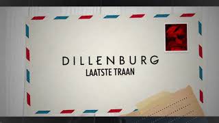 Dillenburg - Laatste Traan [Official Lyric Video]
