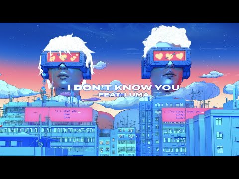 Video thumbnail for I Don’t Know You
