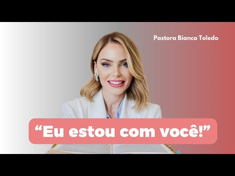 Eu estou com você! | Amanhecendo com Deus | Pra. Bianca Toledo