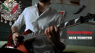 Osmanlı Mehteran "Hücum Marşı" (Rock Versiyon)