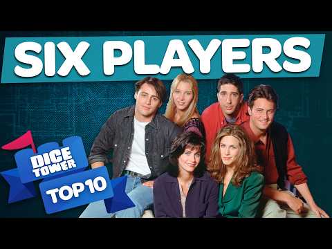 Top 10 Games for Six Players