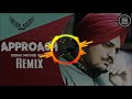 Approach Remix Sidhu Moose Wala || Approach Remix Sidhu Moose Wala || New Punjabi Song 2020