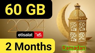 Etisalat 60GB Data | Etisalat Ramadan offer 2024 | UAE Ramadan offer 2024