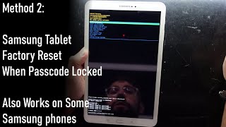 Method 2: Samsung Tablet Factory Reset for forgotten password