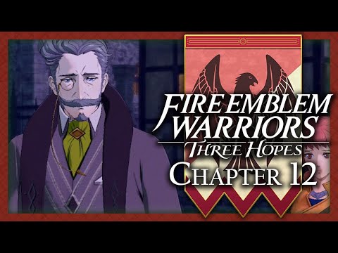 The Rising Darkness :: Chapter 12 :: Scarlet Blaze NG+ :: Fire Emblem Warriors: Three Hopes
