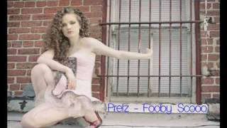 Pretz - Fooby Scoo video