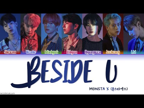 MONSTA X (몬스타엑스) - BESIDE U (Color Coded Lyrics)