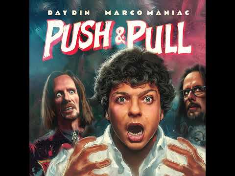 Day Din feat. Marco Maniac - Push & Pull (Instrumental)