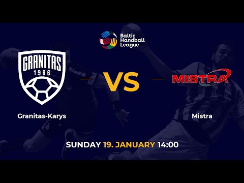BHL 24/25: Granitas-Karys - Mistra