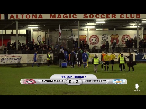 Altona Magic V Northcote City FC FFA Cup Rd7 2018