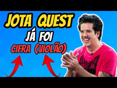 Já Foi - Jota Quest