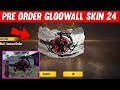 Pre Order Elite Pass 24 Reward New Gloo Wall Skin