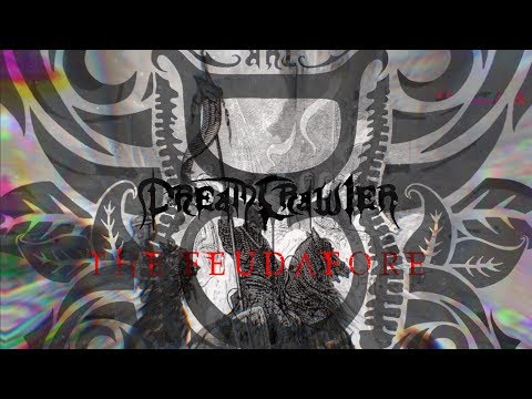 Dreamcrawler - The Feud Afore (Lyric Video)