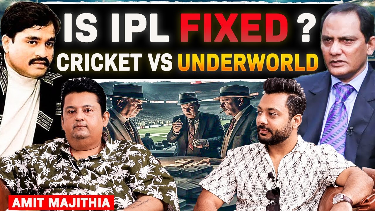 Is IPL Fixed? Dark Reality Of Match Fixing, Underworld Vs Cricket Ft. Amit Majithia | Realhit