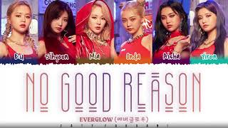 Download lagu EVERGLOW - 'NO GOOD REASON'  Lyrics [Color Coded_Han_Rom_Eng] mp3