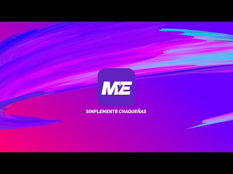 🔴 EN VIVO | MyE STREAMING - RESISTENCIA, CHACO