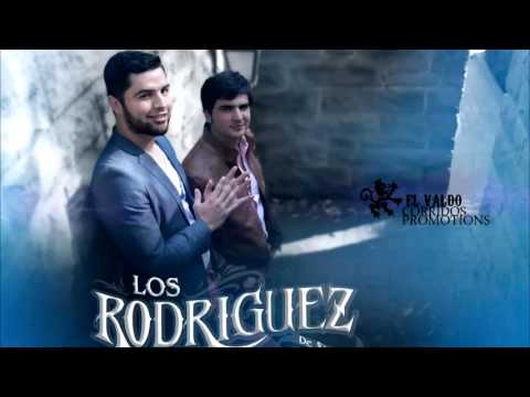 Los Rodriguez de Sinaloa - Mujeriego a Morir [Estudio 2013]