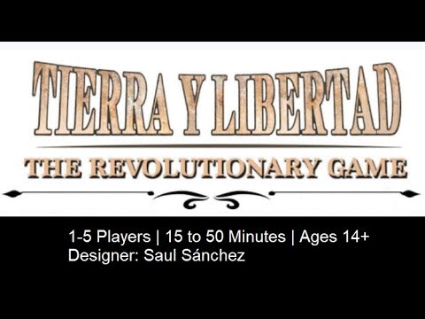 Tierra y Libertad - Rules and one Period play-through