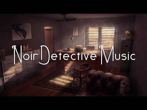 Jazz Noir Detective Music - Perfect for Studying, Relaxing, General Listening