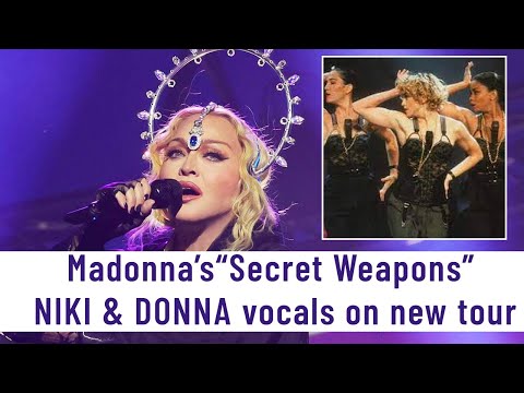 Madonna Uses Niki & Donna "Nothing Really Matters" Vocals on Celebration Tour