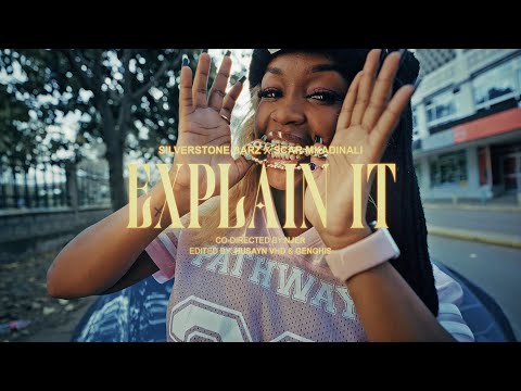 EXPLAIN IT - SILVERSTONE BARZ FT SCAR MKADINALI