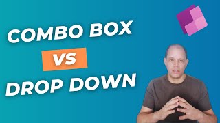 Power Apps Combo Box vs Drop Down: Which should you use?
