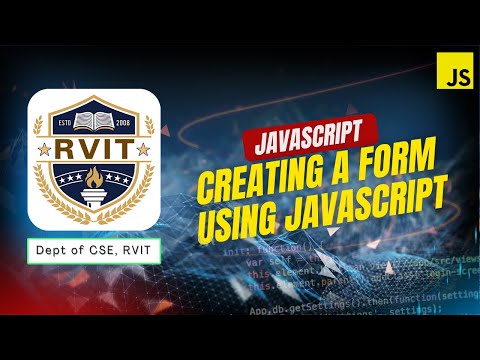 Creating Forms using HTML, CSS & JS — FSD | RVIT