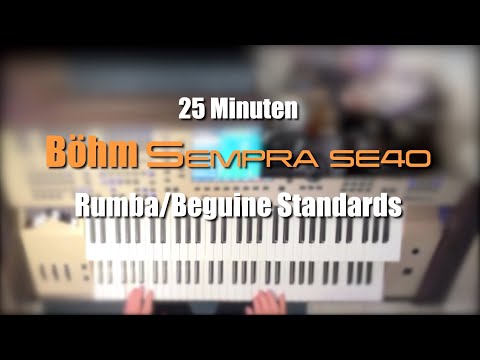 Böhm Sempra SE40 - 25 Minuten Rumba/Beguine Standards # 039