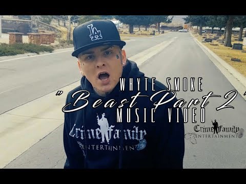 Whyte Smoke - Beast 2 (Official Music Video) 2018