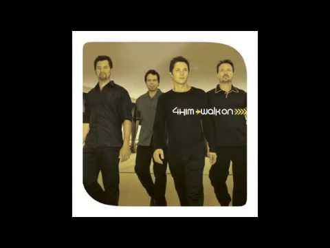 Walk On - 4 Him