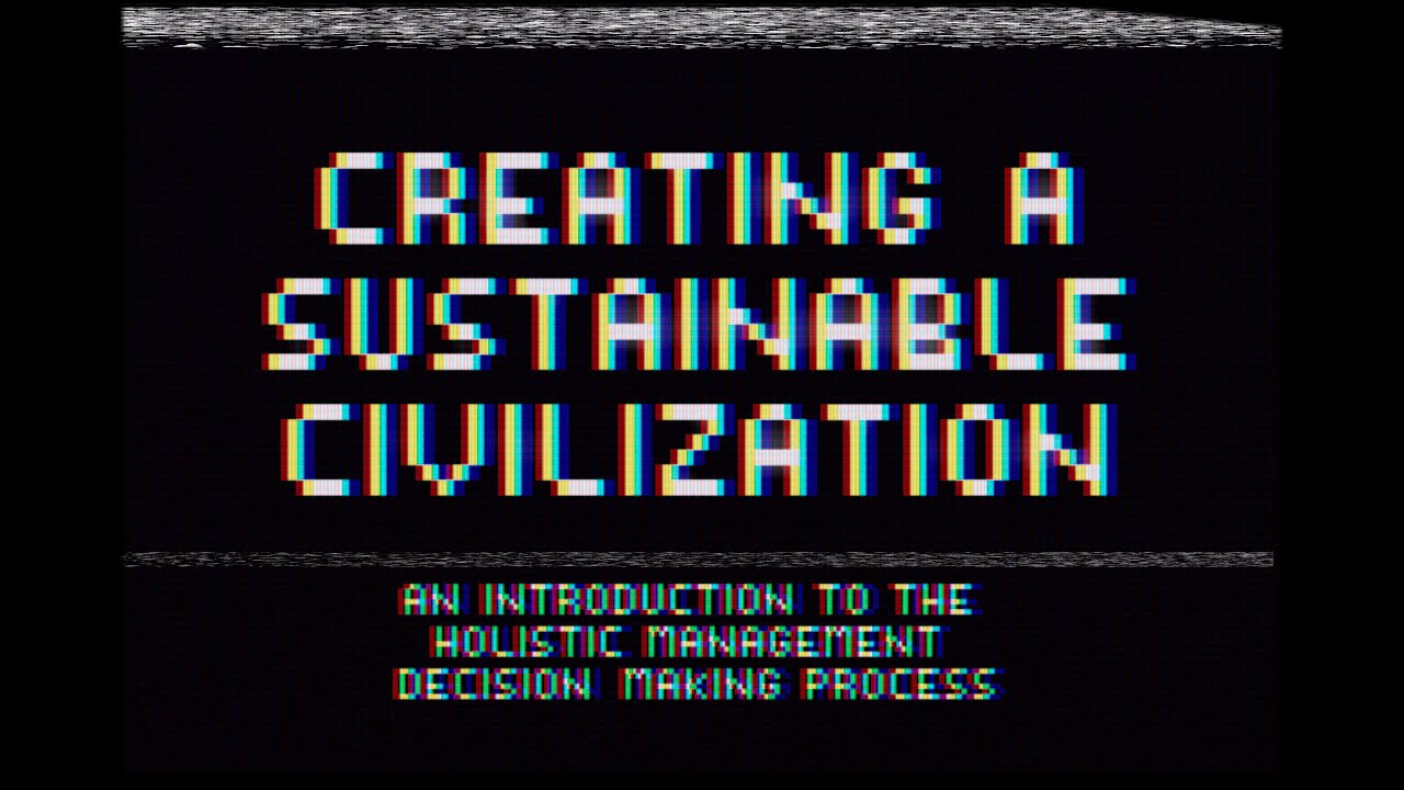 Creating a Sustainable Civilization - 1995 lecture by Allan Savory - YouTube