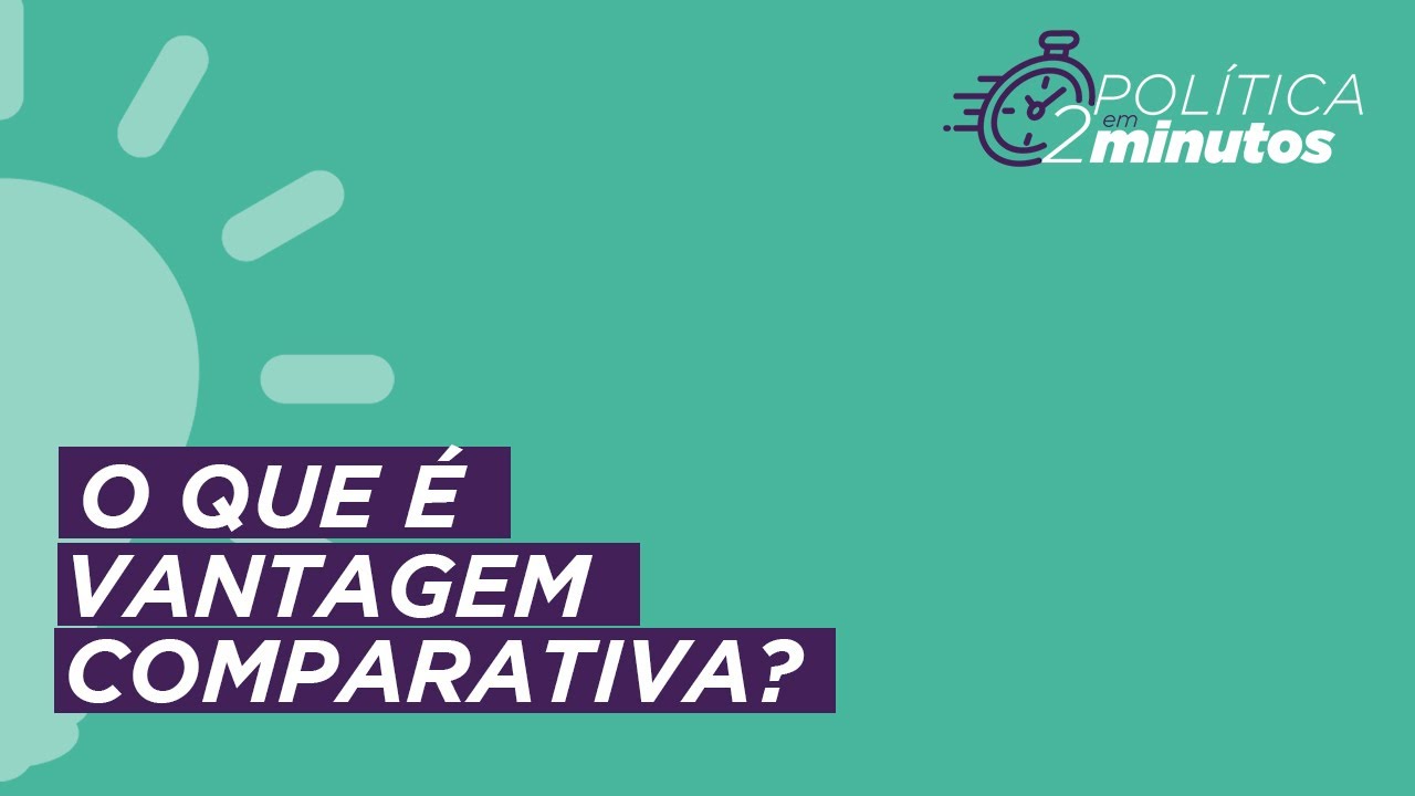 O que é vantagem comparativa?
