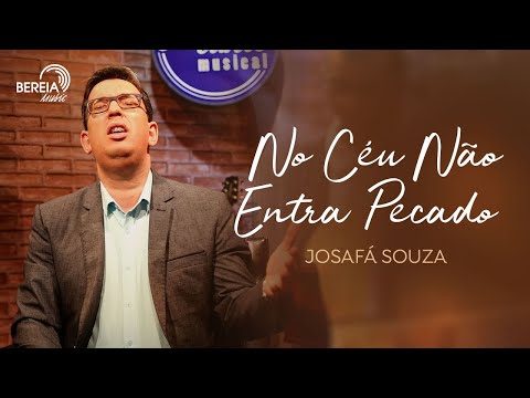 Josafá Souza - No Céu Não Entra Pecado | Voz e Piano | Álbum Recanto Musical vol 01