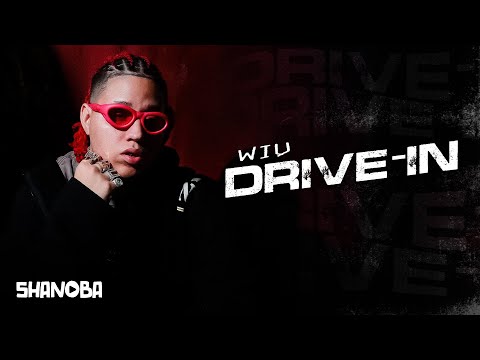 WIU - Drive-In (LETRA) | Shanoba
