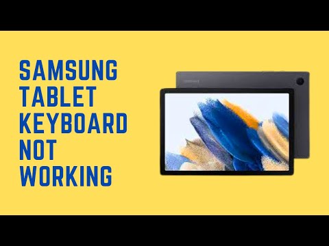 How To Fix Samsung Tablet Keyboard Not Working