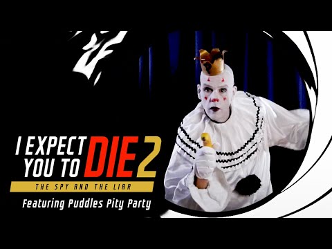 The Spy and the Liar Performed by Puddles Pity Party (I Expect You To Die 2)