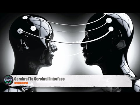 Dopplereffekt - Cerebral to Cerebral Interface [Leisure System]