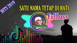 Download lagu DJ SATU NAMA TETAP DI HATI SLOW FULL BASS TERBARU 2019 || LAGU TIK TOK mp3