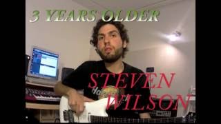 Marco Melillo - 3 Years Older - Steven Wilson - Solo LESSON