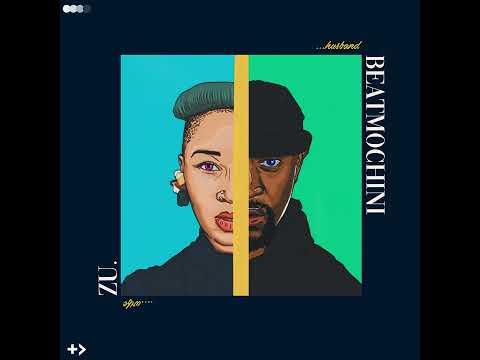 BEATMOCHINI & ZU. - HUSBAND.WIFE (AUDIO)