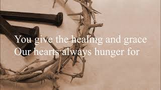 Wonderful, Merciful Saviour ( Lyrics ) - Selah