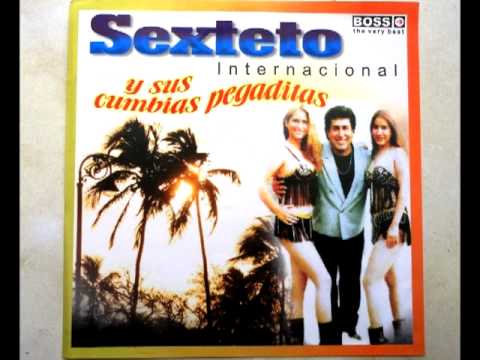 Sexteto Internacional y sus cumbias pegaditas