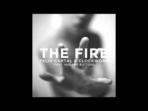 The Fire - Felix Cartal & Clockwork feat. Madame Buttons (Chris Moore [Reflex] REMIX)